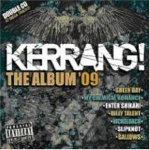 <!-- google_ad_section_start -->Kerrang 2009 Album<!-- google_ad_section_end -->
